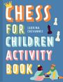 Sabrina Chevannes: Chess For Children Activity Book, Buch