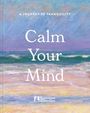 Ravenous Butterflies: Calm Your Mind, Buch