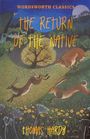 : Hardy, Thomas: Return of the Native., Buch