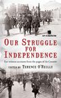 Our Struggle for Independence, Buch