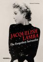Salomon Grimberg: Jacqueline Lamba: The Forgotten Surrealist, Buch