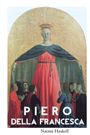 Naomi Haskell: Piero Della Francesca, Buch