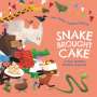 Sam Smith: Snake Brought Cake, Buch