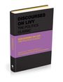 Buchtitel: "Discourses on Livy: The Politics Classic" von Niccolò Machiavelli. Schwarzes Cover mit lila Streifen.