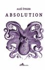 Ales Stegar: Absolution, Buch