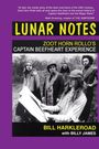 Bill Harkleroad: Lunar Notes - Zoot Horn Rollo's Captain Beefheart Experience, Buch