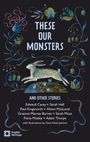 Adam Thorpe: These Our Monsters And Other Stories, Buch