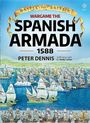 Peter Dennis: Wargame - The Spanish Armada 1588, Buch
