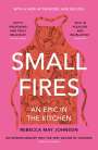 Rebecca May Johnson: Small Fires, Buch