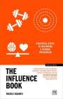 Nicole Soames: The Influence Book, Buch