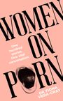 Fiona Vera-Gray: Women on Porn, Buch