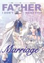 Hong Heesu: Father, I Don't Want This Marriage, Vol. 5, Buch