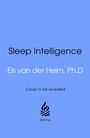 Text: "Sleep Intelligence", "Els van der Helm, Ph.D", "Cover to be revealed", "torva". Blaue Fläche, Logo mit stilisierter Flamme.