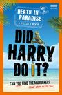 Death In Paradise: Did Harry Do It?..., Buch