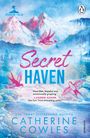 Catherine Cowles: Secret Haven, Buch