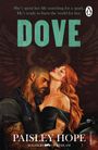 Paisley Hope: Dove, Buch