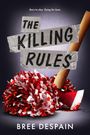 Bree Despain: The Killing Rules, Buch