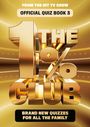 „OFFICIAL QUIZ BOOK 3“, „THE 1% CLUB“. Goldener, glänzender Hintergrund mit großen, dreidimensionalen Buchstaben.