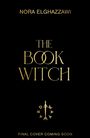 Nora Elghazzawi: The Book Witch, Buch