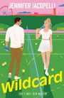 Jennifer Iacopelli: Wildcard, Buch