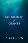 "SHOULDERS of GIANTS" und "ALBA LINDEN" in Weiß auf blauem Hintergrund mit sanften Farbverläufen.