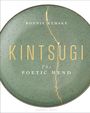 Bonnie Kemske: Kintsugi: The Poetic Mend, Buch