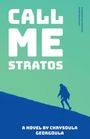 Chrysoula Georgoula: Call me Stratos, Buch