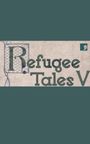 : Refugee Tales V, Buch