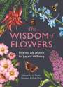 Liz Marvin: The Wisdom of Flowers, Buch
