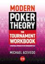 Michael Acevedo: Modern Poker Theory - The Tournament Workbook, Buch