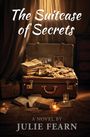 Julie Fearn: The Suitcase of Secrets, Buch