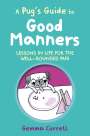 Gemma Correll: A Pug's Guide to Good Manners, Buch