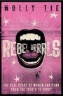 Molly Tie: Rebel Grrrls, Buch