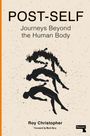 Roy Christopher: Post-Self, Buch