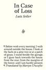 Lutz Seiler Seiler: In Case of Loss, Buch
