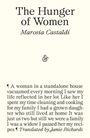 Marosia Castaldi: The Hunger of Women, Buch