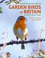 Dominic Couzens: An Id Guide to Garden Birds of Britain & Northwest Europe, Buch