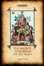 Text: "The Secret Teachings of All Ages", "Manley P. Hall". Illustration: Eine mystische Szene mit einer Höhle, Löwe und Figuren.
