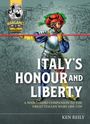K F Riley: Italy's Honour and Liberty, Buch