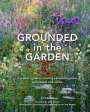 T. J. Maher: Grounded in the Garden, Buch