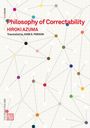 Hiroki Azuma: Philosophy of Correctability, Buch
