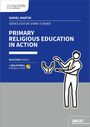 Daniel Martin: Primary Religious Education in Action, Buch