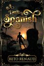 Beto Renaud: A Little Spanish, Buch