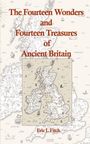Eric L Fitch: The Fourteen Wonders and Fourteen Treasures of Ancient Britain, Buch