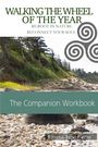 Emma-Jane Cross: Walking The Wheel of The Year Companion Workbook, Buch
