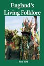Jerry Bird: England's Living Folklore, Buch