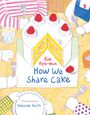 Kim Hyo-Eun: How We Share Cake, Buch
