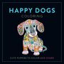 Lom Art: Happy Dogs Coloring, Buch