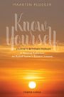 Maarten Ploeger: Know Yourself, Buch