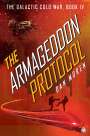 Dan Moren: The Armageddon Protocol, Buch